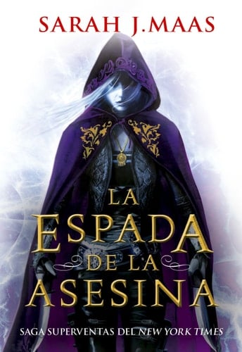 La espada de la asesina - Sarah J. Maas • 2022