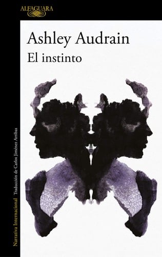 El instinto - Ashley Audrain • 2021
