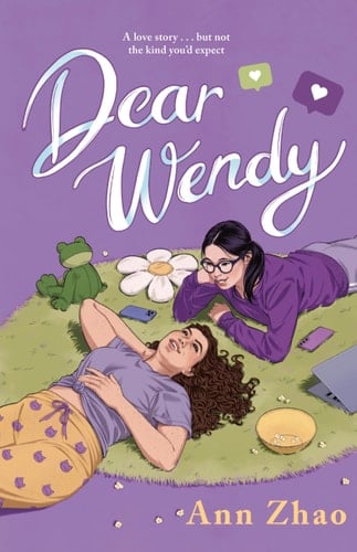 Dear Wendy (aroace) - Ann Zhao • 2024