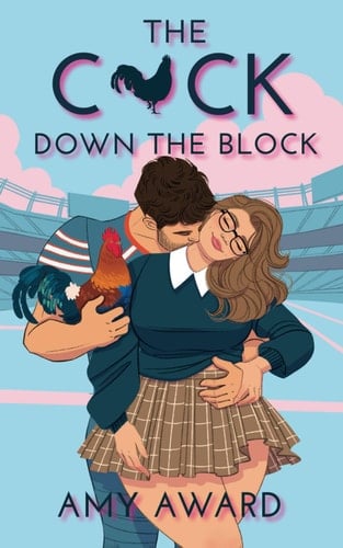The C*ck Down the Block (The Cocky Kingmans) - Amy Award • 2023