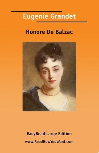 Eugenie Grandet - Honore de Balzac