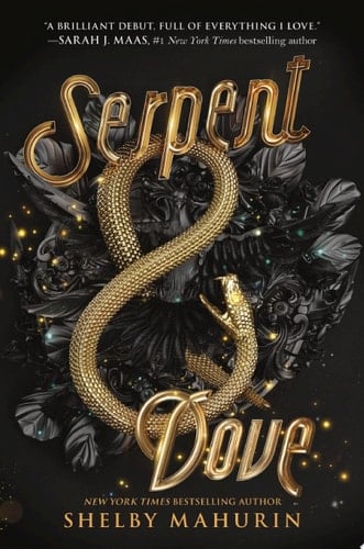 Serpent & Dove - Shelby Mahurin • 2019