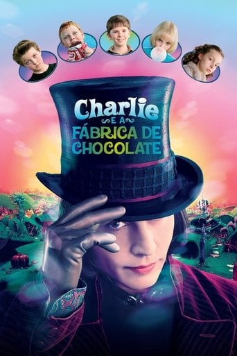 A Fantástica Fábrica de Chocolate - Tim Burton · 2005