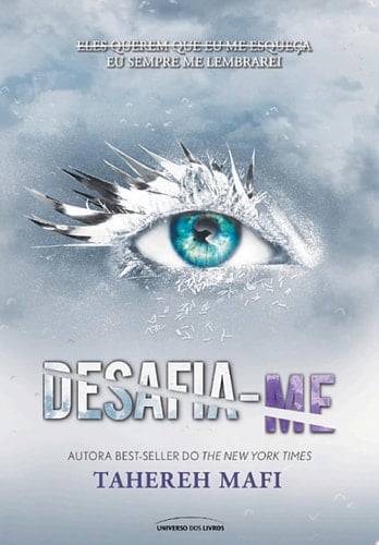 Desafia-me - Tahereh Mafi · 2019