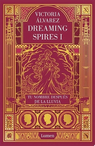 Tu nombre despu茅s de la lluvia (Dreaming Spires 1) - Victoria 脕lvarez 路 2014