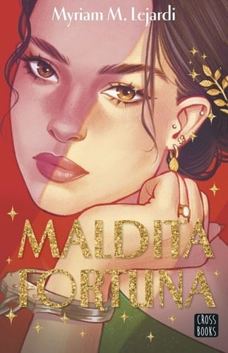 Maldita fortuna - Myriam M. Lejardi 路 2026