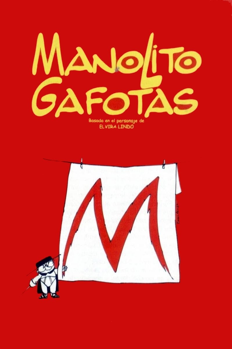 Manolito Gafotas - Miguel Albaladejo · 1999