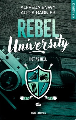 Rebel University - Tome 01 - Alfreda Enwy, Alicia Garnier · 2023