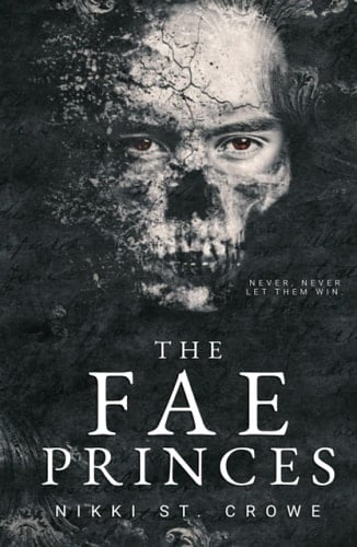 The Fae Princes - Nikki St. Crowe · 2023