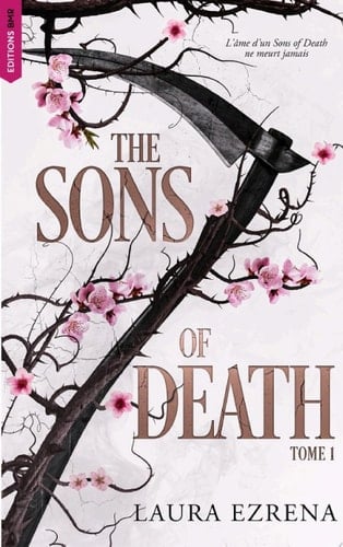 The Sons of Death - tome 1 - Laura Ezrena · 2025