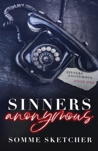 Sinners Anonymous - Somme Sketcher · 2021