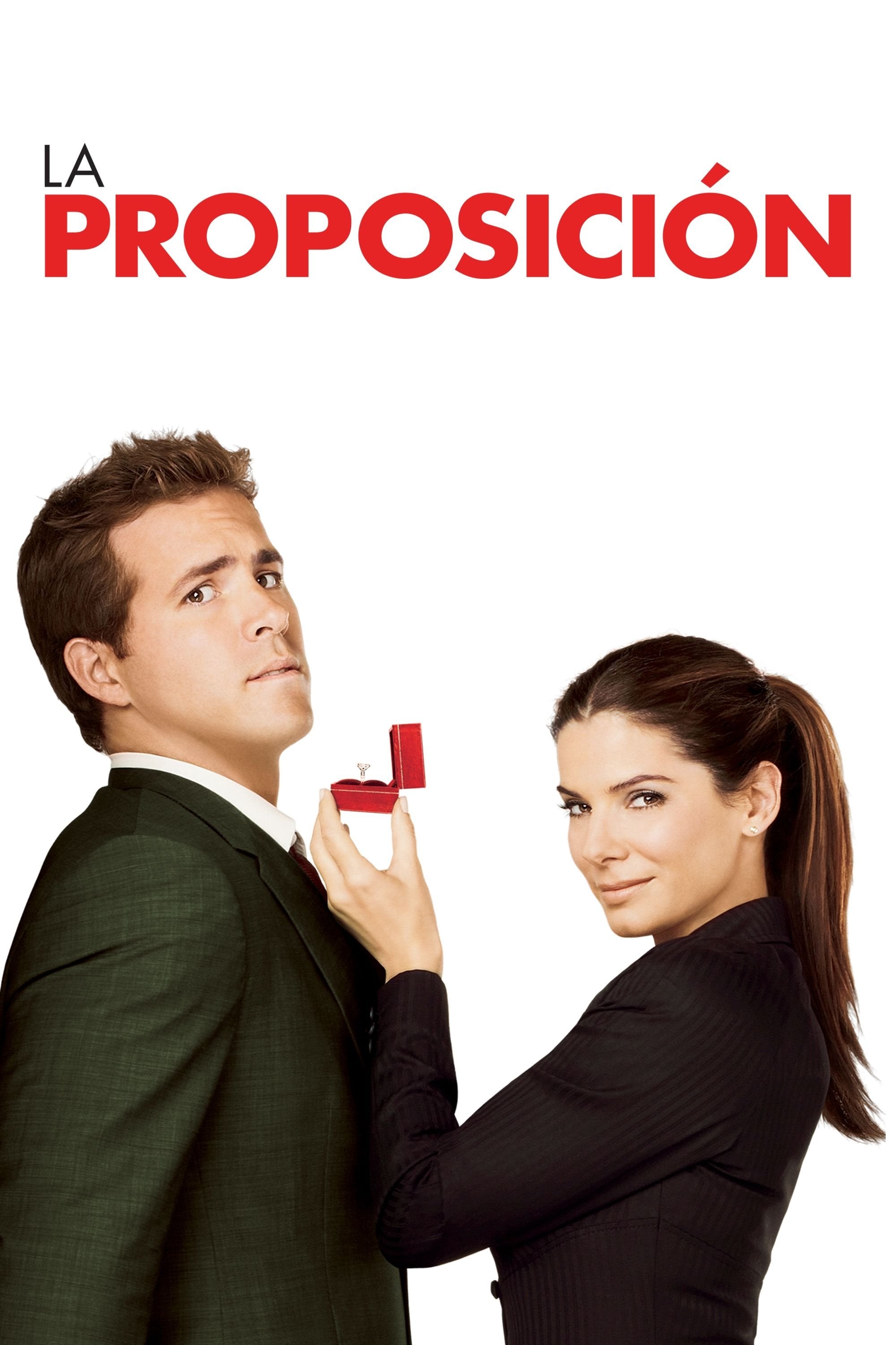 La proposición - Anne Fletcher · 2009