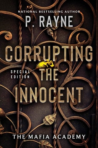 Corrupting the Innocent - P Rayne · 2024