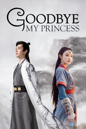 Good Bye My Princess - Fei Wo Si Cun · 2019