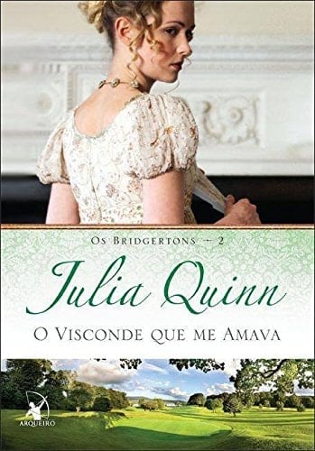 O visconde que me amava - Julia Quinn · 2013