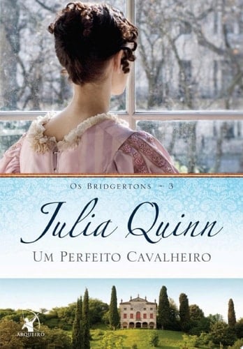Um perfeito cavalheiro - Julia Quinn · 2014