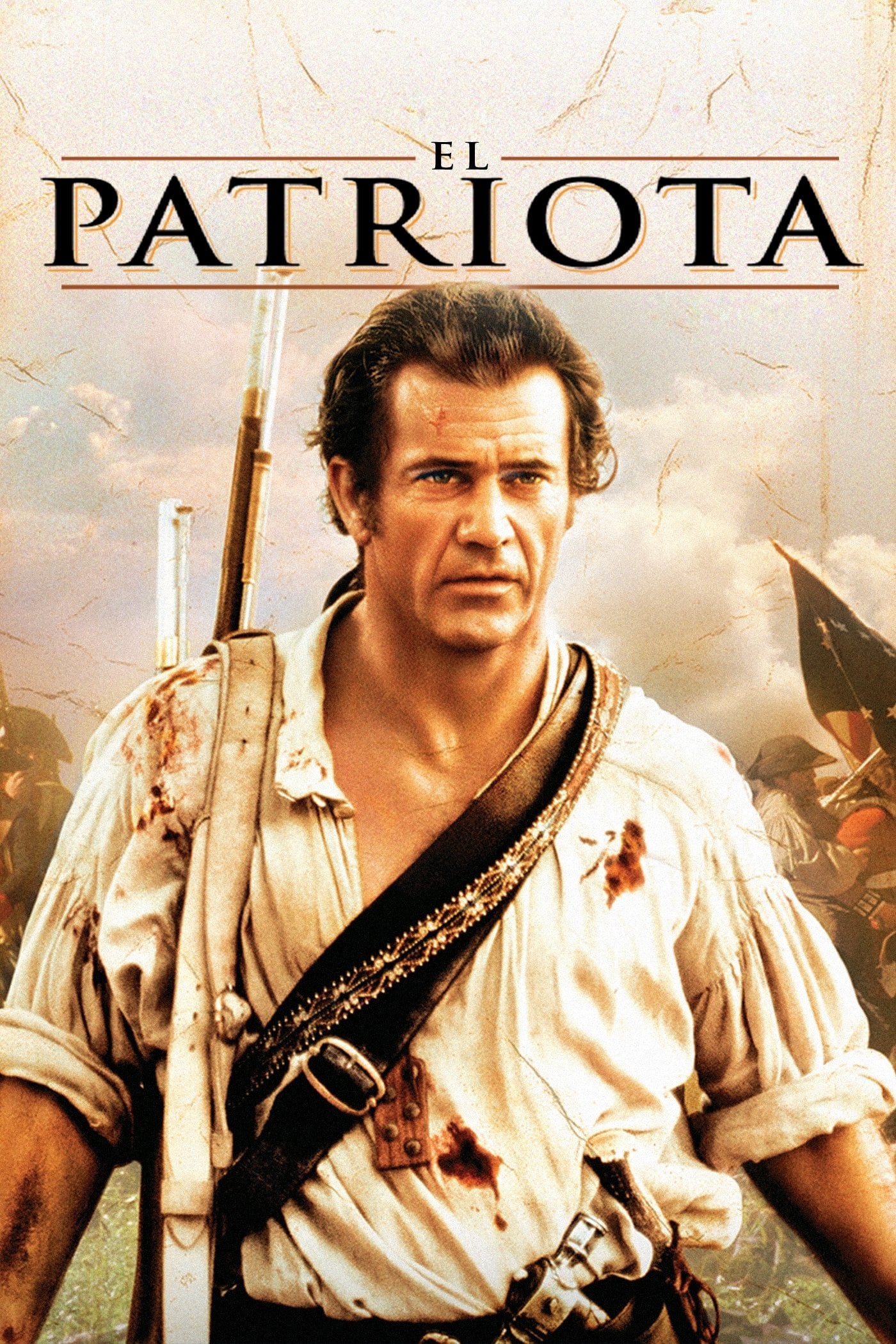 El patriota - Roland Emmerich · 2000