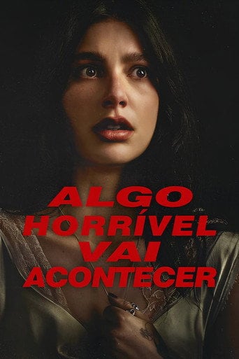 Algo Horrível Vai Acontecer - Haley Z. Boston · 2026