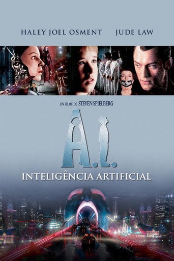 A.I.: Inteligência Artificial - Steven Spielberg · 2001