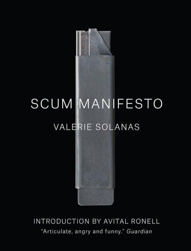 SCUM Manifesto - Valerie Solanas · 2016