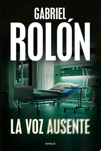 La voz ausente - Gabriel Rolón · 2018