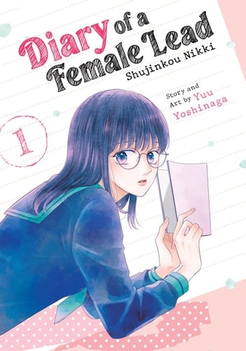 Diary of a Female Lead: Shujinkou Nikki - Yuu Yoshinaga · 2021