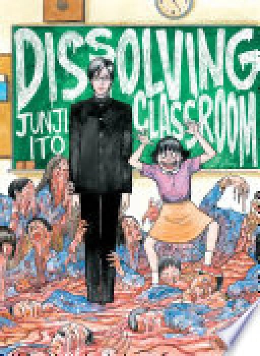 Dissolving Classroom - Junji Ito • 2020