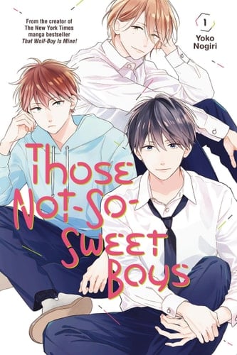 Those Not-So-Sweet Boys - Yoko Nogiri · 2021
