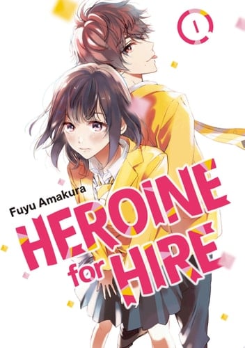 Heroine for Hire - Fuyu Amakura · 2020