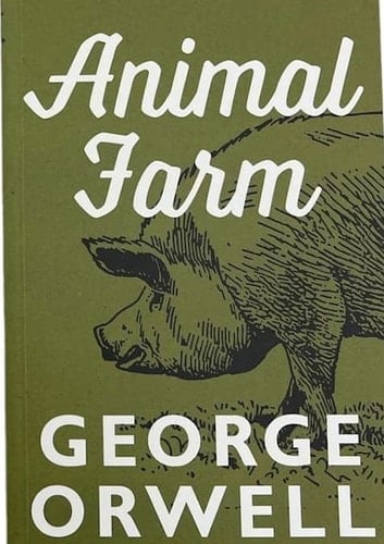 Animal Farm - George Orwell · 2023