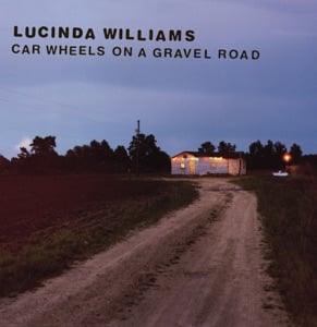 Car Wheels On a Gravel Road - Album · Lucinda Williams