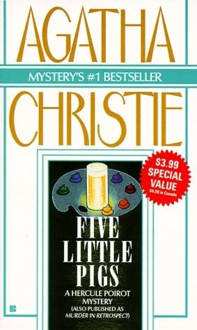Five Little Pigs - Agatha Christie