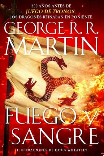 Fuego y sangre - George R. R. Martin ยท 2019