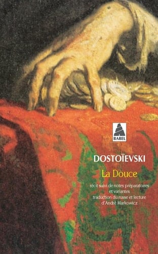 La Douce - Fédor Dostoïevski · 2000