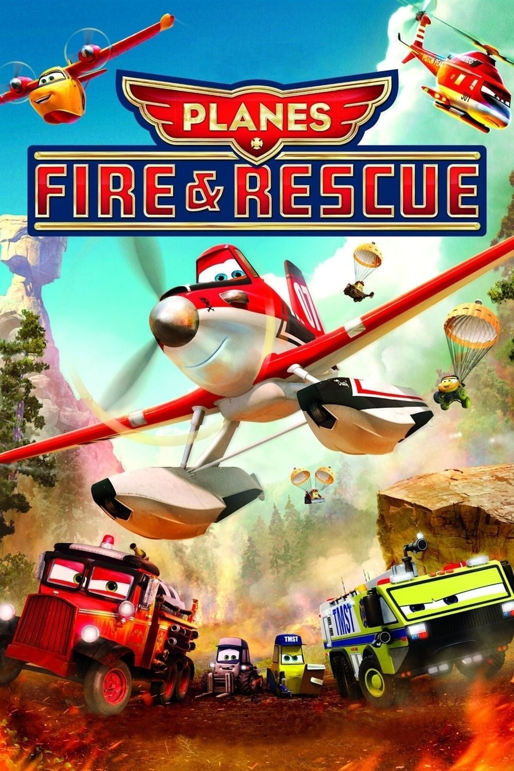 Planes: Fire & Rescue - Bobs Gannaway · 2014