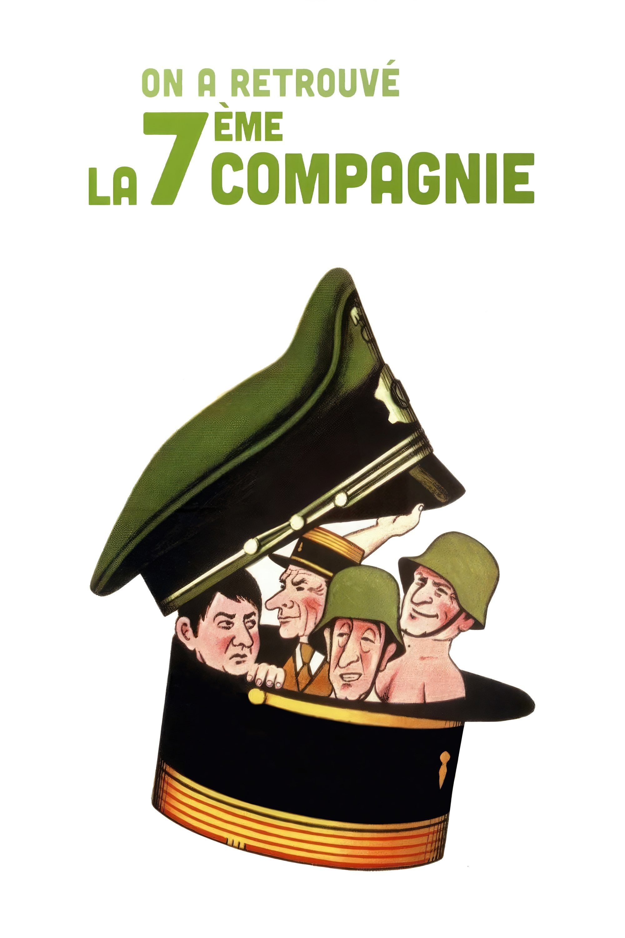 The Seventh Company Has Been Found - Robert Lamoureux · 1975