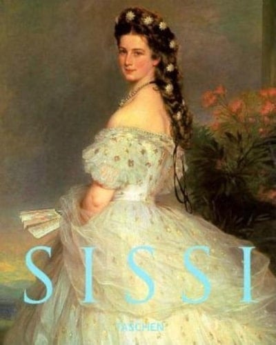 Sissi: Elisabeth, Empress of Austria - Brigitte Hamann • 1998