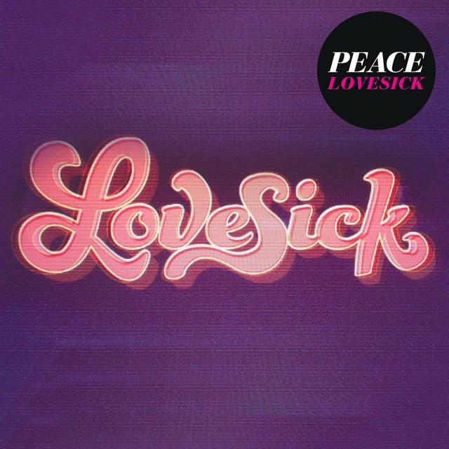 Lovesick - Album · Peace