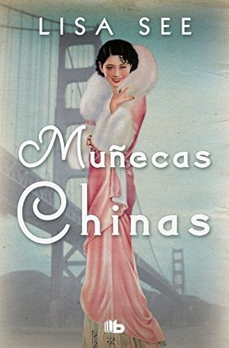 Muñecas chinas - Lisa See