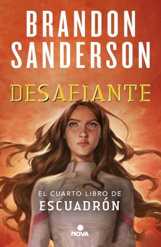 Escuadrón 4: Desafiante - Brandon Sanderson