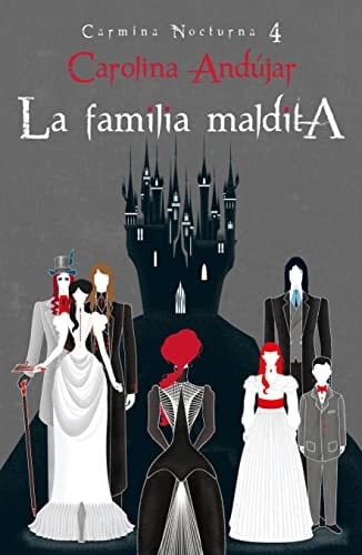 La familia maldita 4 - Carolina Andújar