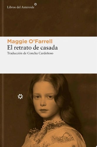 El retrato de casada - Maggie O'Farrell