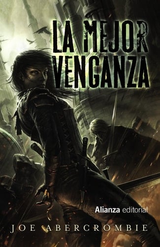 La mejor venganza - Joe Abercrombie