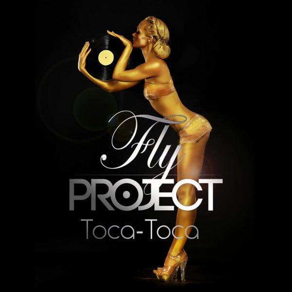 Toca Toca - Track 路 Fly Project