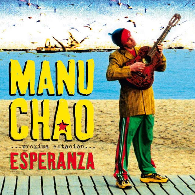 Me Gustas Tu - Track 路 Manu Chao