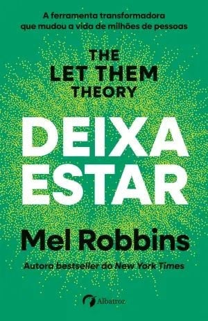 Deixa Estar - Mel Robbins · 2025