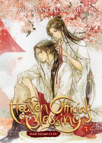 Heaven Official's Blessing: Tian Guan Ci Fu (Novel) Vol. 5 - Mo Xiang Tong Xiu · 2022