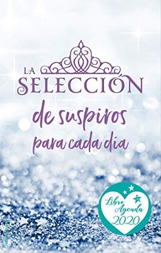 Agenda 2020 La Seleccion - Kiera Cass · 2019