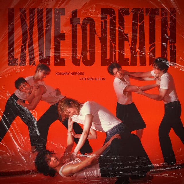 LXVE to DEATH - Album · Xdinary Heroes