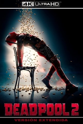 Deadpool 2 - David Leitch · 2018
